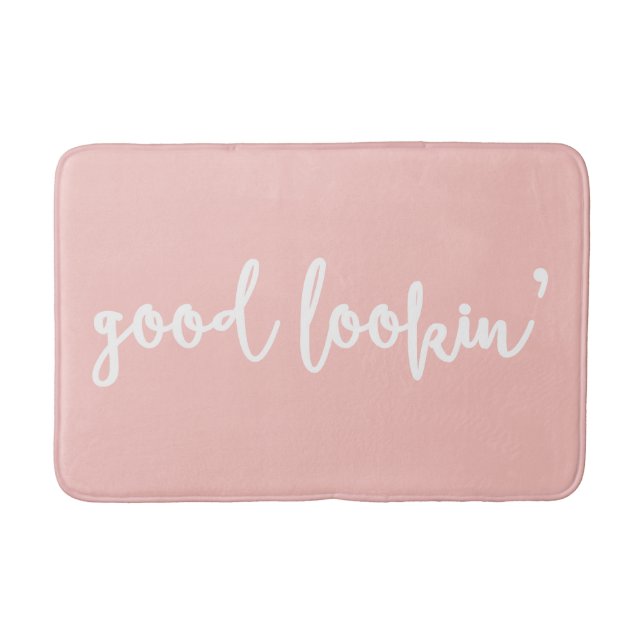 Blush Pink Good Lookin' Calligraphy Script Bathroom Mat (Front)