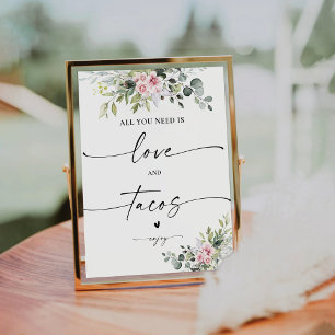 Blush Pink Greenery Love and Tacos Sign