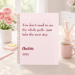 Blush pink inspirational goal quote 2026 planner<br><div class="desc">A soft blush pink background.  Inspiratiional,  motivational Quote:  You don't need to see the whole path - just take the next step.  Personalize and add your name and a year.</div>