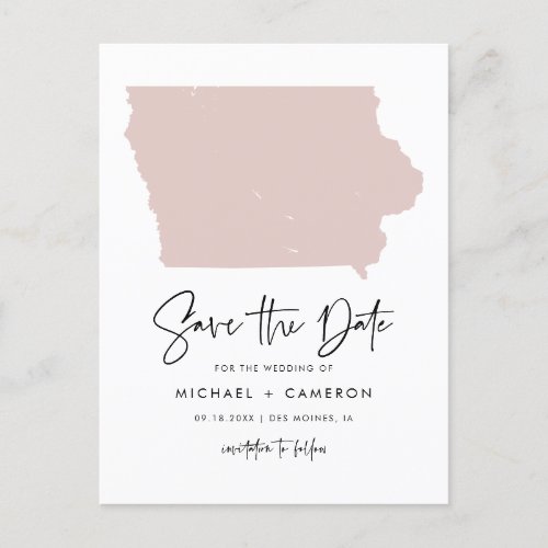 Blush Pink Iowa Map Modern Script Save the Date Announcement Postcard
