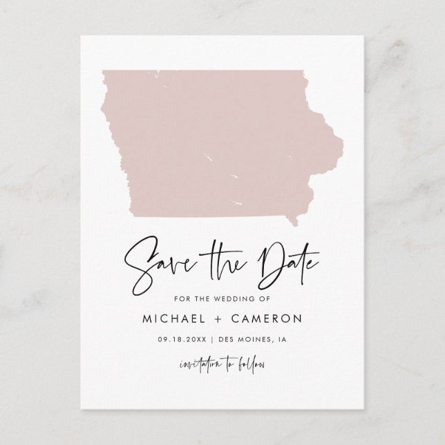 Blush Pink Iowa Map Modern Script Save the Date Announcement Postcard (Front)
