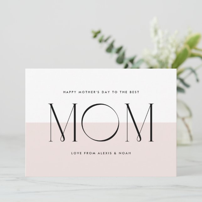 Blush Pink Minimalist Best Mom Ever Mother's Day Holiday Card (Standing Front)
