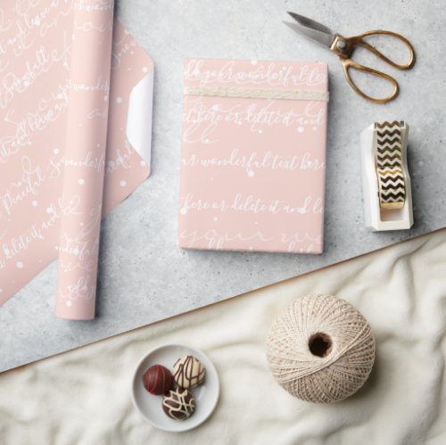 Blush Pink Minimalist Custom Script Text Snowfall Wrapping Paper