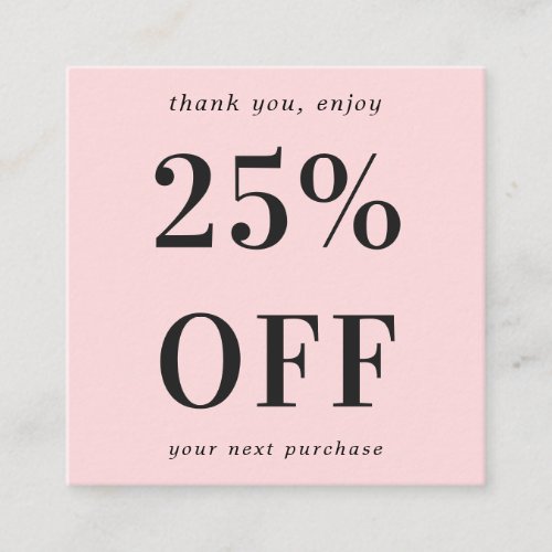 Blush Pink Modern Bold Typography Small Business Discount Card