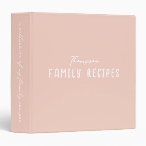 Blush Pink Modern Script Cooking Family Recipe 3 Ring Binder