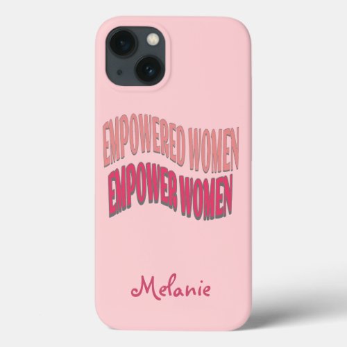 Blush pink modern women empowerment iPhone 13 case