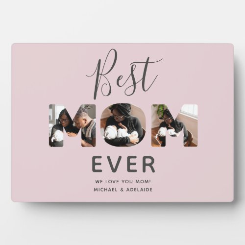 Blush Pink Mothers Day Photo Collage Best Mom Ever Plaque
