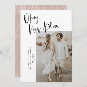 Blush Pink Okay New Plan Wedding Save The Date