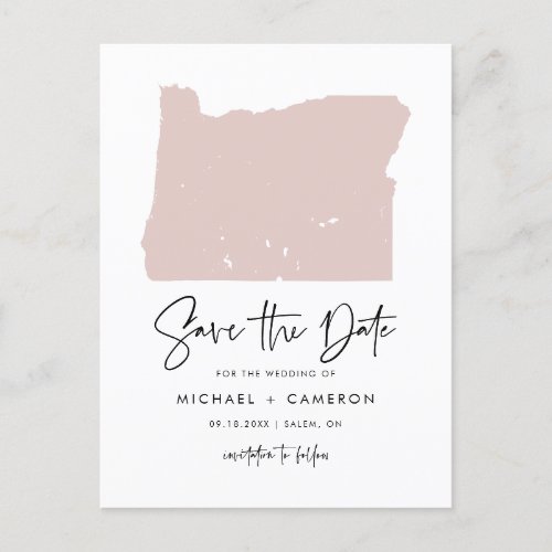 Blush Pink Oregon Map Modern Script Save the Date Announcement Postcard