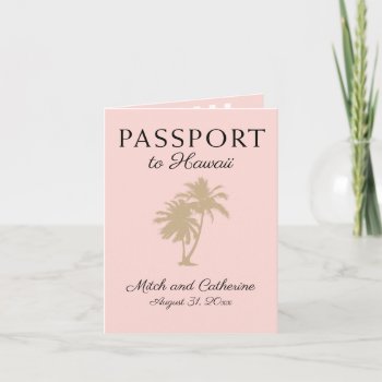 Blush Pink Palm Tree Hawaii Passport Wedding Invitation by labellarue at Zazzle