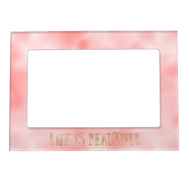 Blush Pink Peach Gold Beautiful Life  Magnetic Frame (Front)