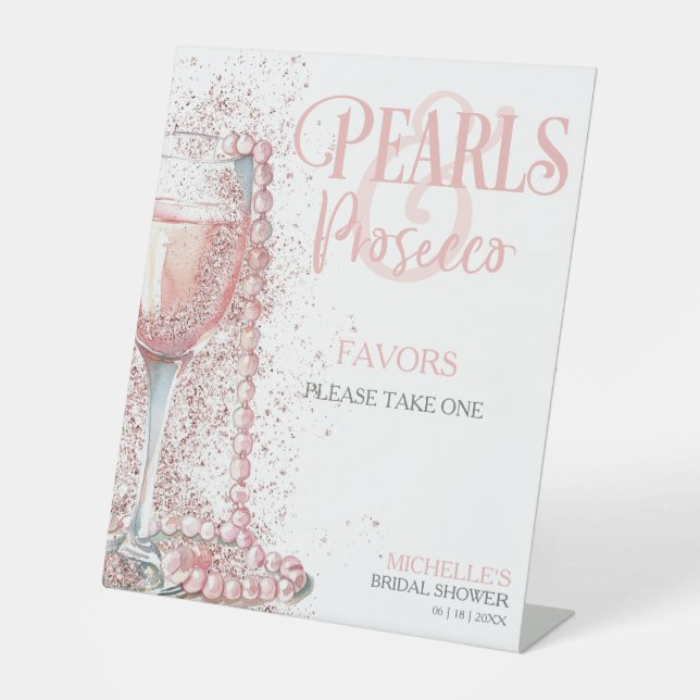 Blush Pink Pearls and Prosecco Favors Pedestal Sign (Front)