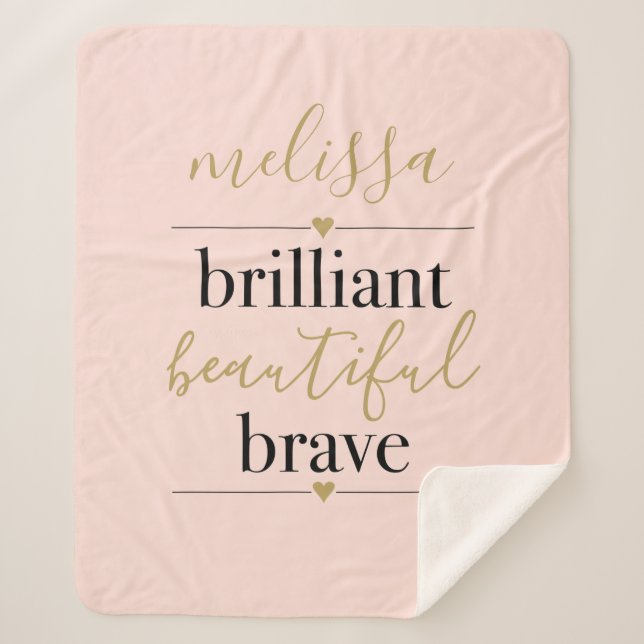Blush Pink Personalized Brilliant Beautiful Brave Sherpa Blanket (Front)