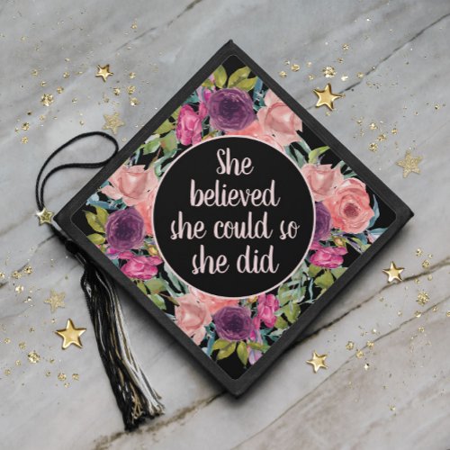 Blush Pink Purple Floral Black She Believed Graduation Cap Topper