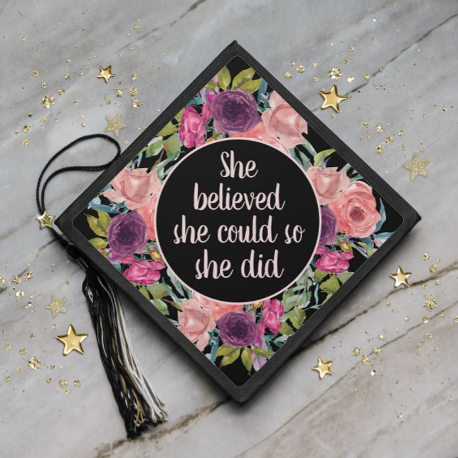 Blush Pink Purple Floral Black She Believed Graduation Cap Topper (Creator Uploaded)