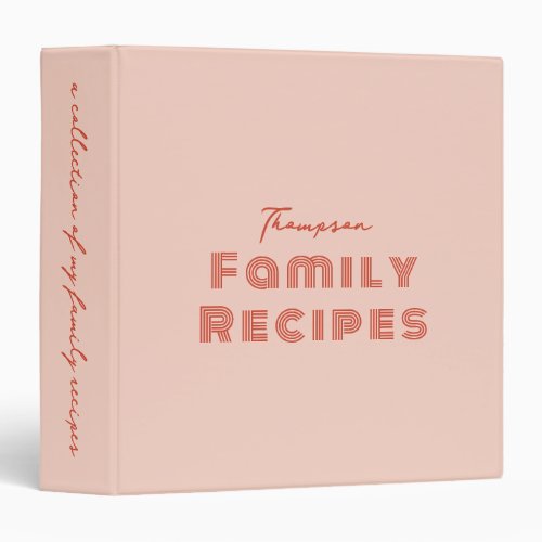 Blush Pink Retro Script Cooking Family Recipe 3 Ring Binder
