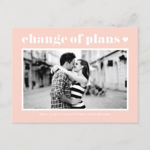 Blush Pink Retro Typography Change of Plans Photo Announcement Postcard