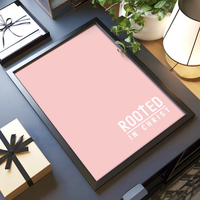 Blush Pink Rooted Christian faith quote Poster (Creator Uploaded)