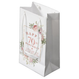 Blush Pink Rose Floral Gold 70th Birthday Small Gift Bag