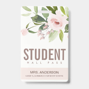 BLUSH PINK ROSE FLORAL STUDENT TEACHER HALL PASS BADGE