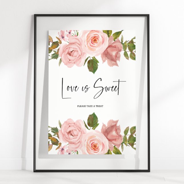 Blush Pink Rose Floral Wedding Love Is Sweet Favor Poster (Creator Uploaded)