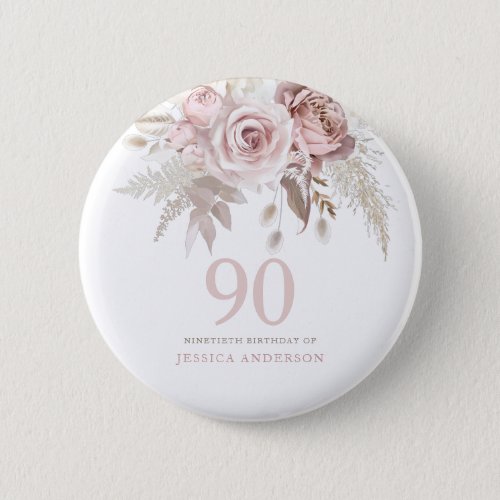 Blush Pink Rose Flowers 90th Birthday Party Button