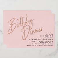 Blush Pink Rose Gold Elegant Girly Birthday Dinner