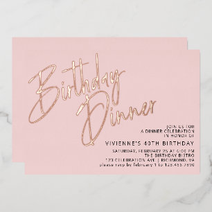 Blush Pink Rose Gold Elegant Girly Birthday Dinner Foil Invitation