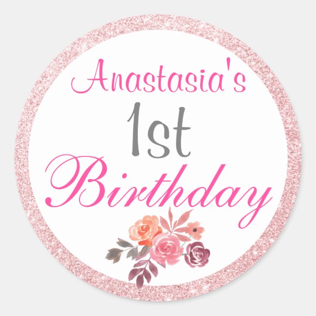 Blush Pink Rose Gold Glitter Floral 1st Birthday Classic Round Sticker (Front)