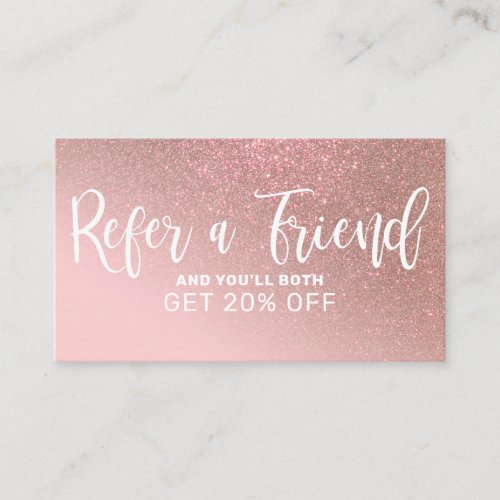 Blush Pink Rose Gold Glitter Gradient Typography Referral Card
