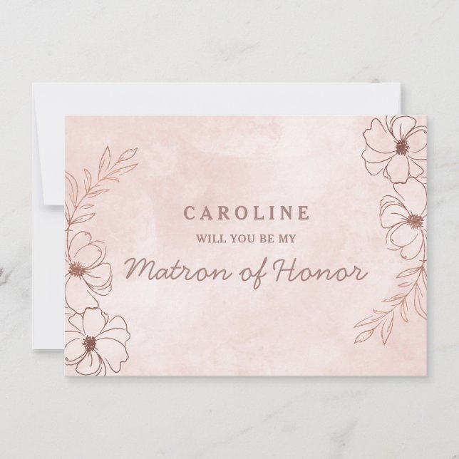 Blush Pink Rose Gold Matron of Honor Proposal Card (Front)