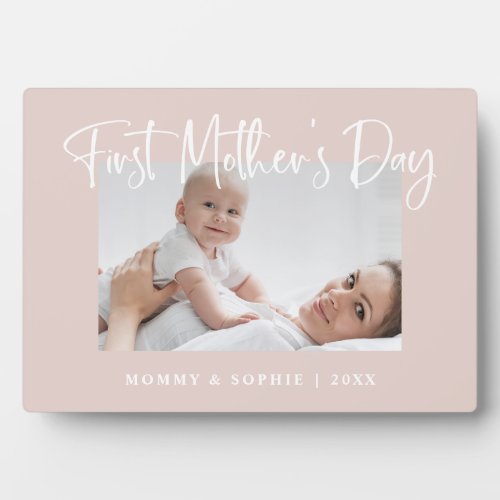 Blush Pink  Script First Mothers Day Photo Plaque