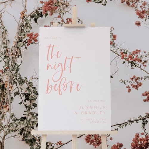 Blush Pink The Night Before Rehearsal Dinner Sign