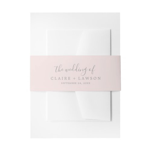 Blush Pink The Wedding Of Invitation Belly Band