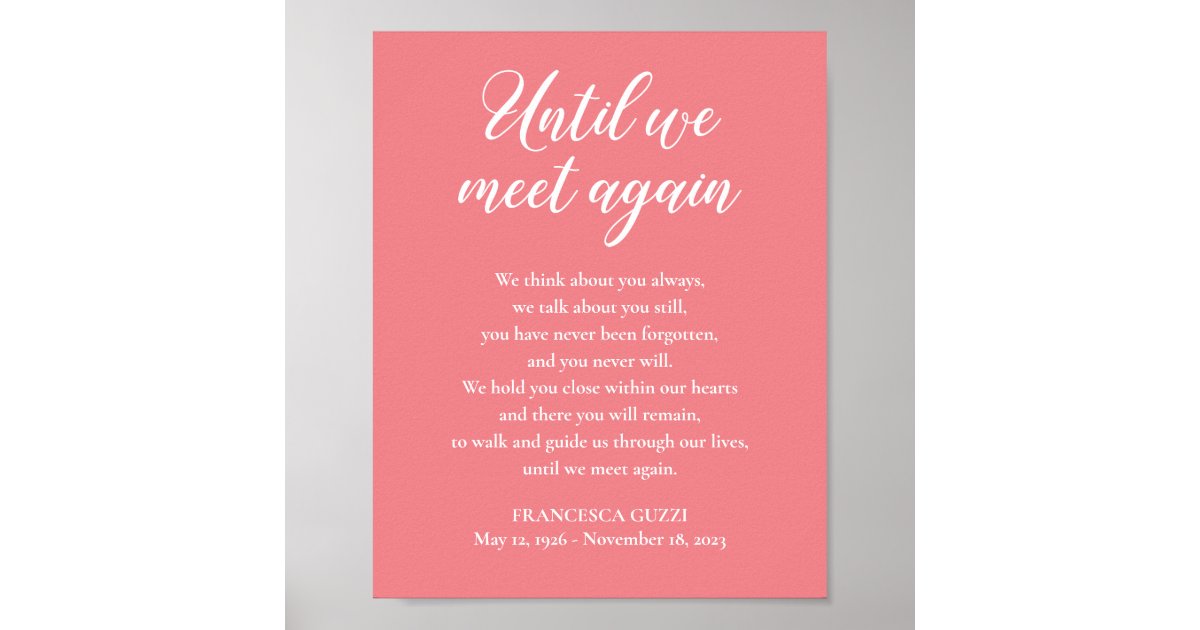 Blush Pink Until We Meet Again Memorial Poem Name Poster | Zazzle