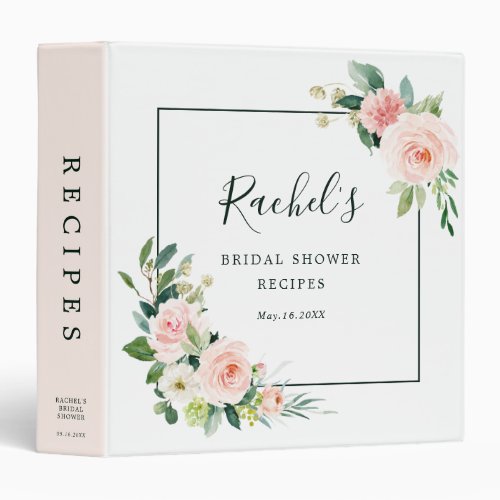 Blush Pink Watercolor Bloom Bridal Shower Recipes 3 Ring Binder