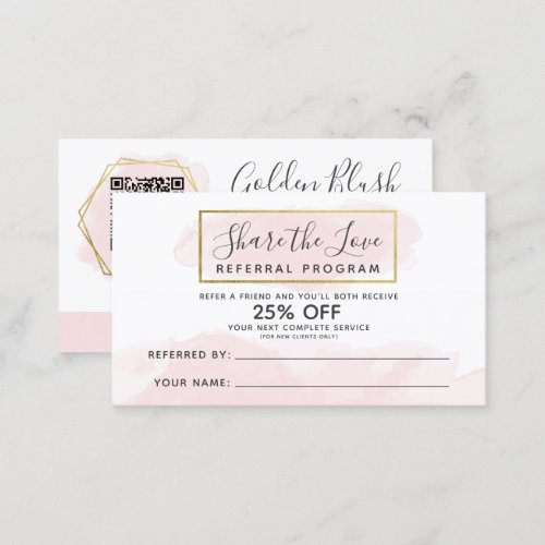 Blush Pink Watercolor  Gold Referral Program QR Business Card