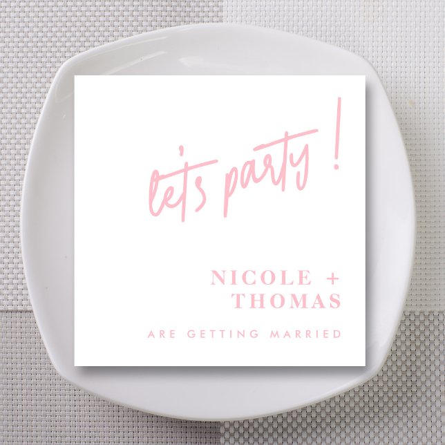 Blush Pink Wedding Napkins - Let's Party!  (Blush Pink 'Let's Party!' Custom Wedding  Napkins)