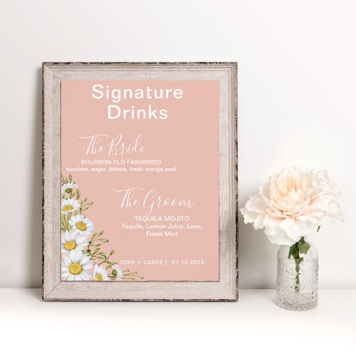 Blush Pink  White Daisies Signature Drinks  Poster