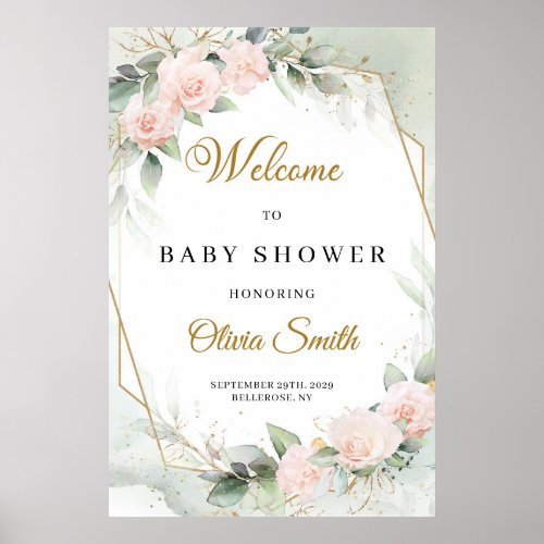 Blush roses eucalyptus gold Baby Shower welcome Po Poster