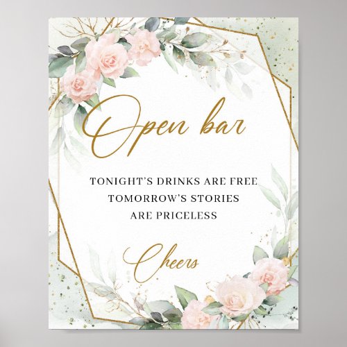 Blush roses greenery gold open bar wedding Sign
