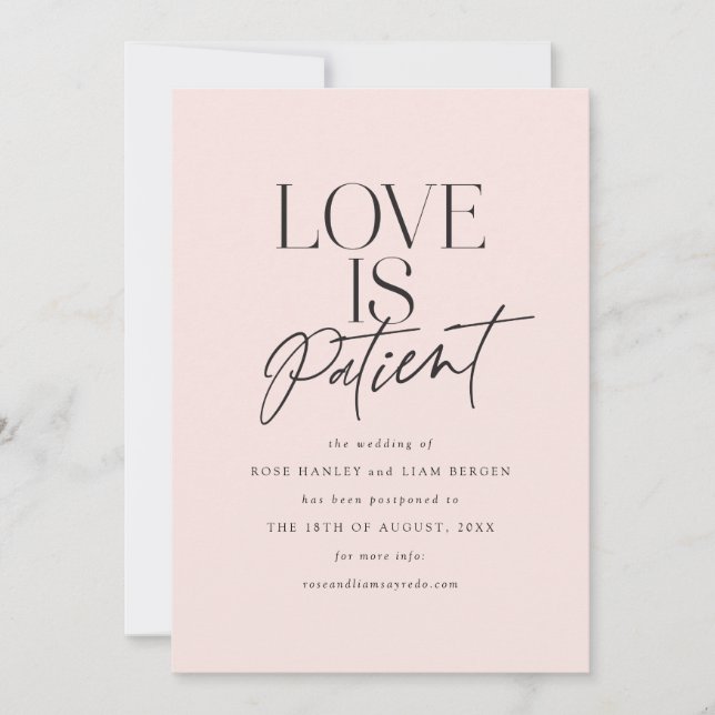 Blush Script Love is Patient Change the Date Announcement (Front)