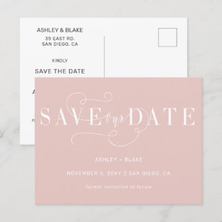 Blush Simple Calligraphy Save the Date Announcement Postcard