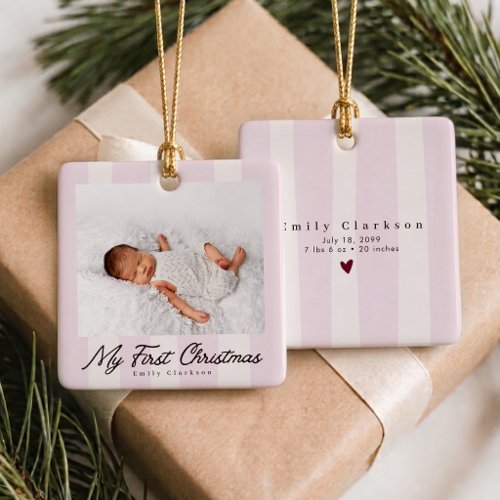 Blush Striped My First Christmas Baby Photo Orname Ceramic Ornament