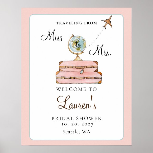 Blush Suitcases Miss to Mrs Bridal Shower welcome Poster (Front)