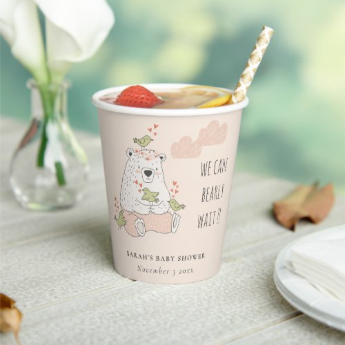 Blush We Can Bearly Wait Bear Birds Baby Shower Paper Cups