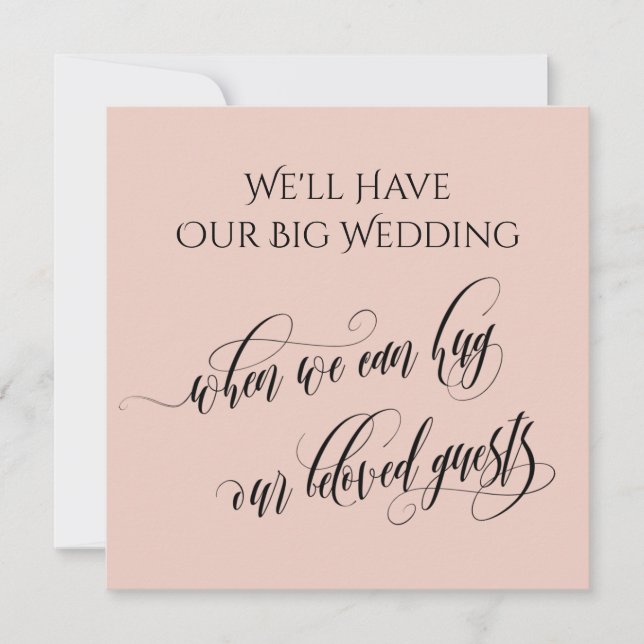 Blush When We Can Hug You Postponed Wedding Invitation (Front)