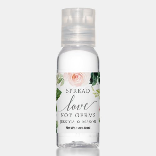 Blushing Blooms Spread Love Not Germs Hand Sanitizer