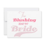 Blushing New Bride T-shirts and Gifts