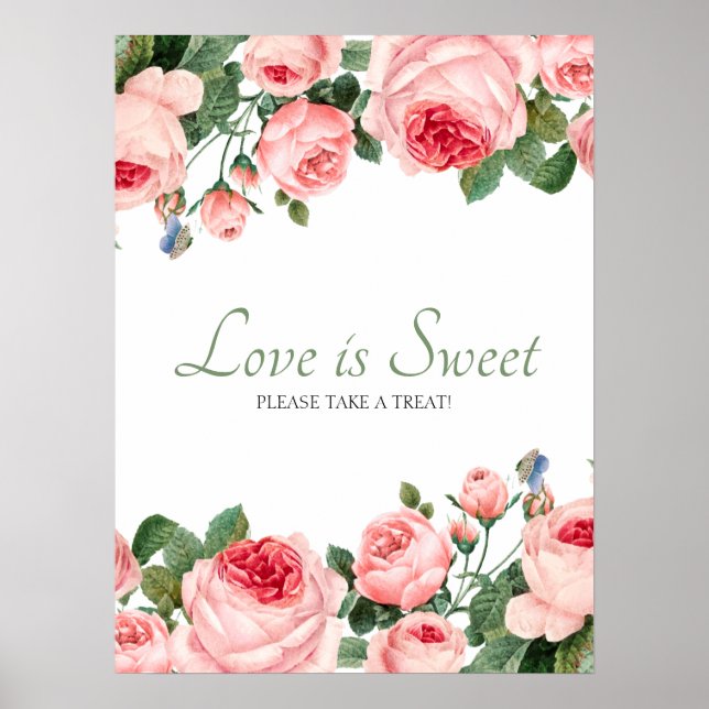 Blushing Rose Floral Wedding Love Is Sweet Favor Poster (Front)
